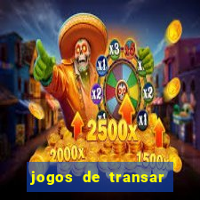 jogos de transar de verdade